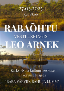 Rabaõhtu, vestlusringis on Leo Arnek
